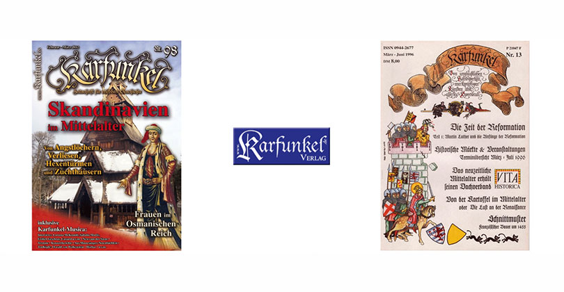 Zwei Karfunkel Mittelalterzeitungen
